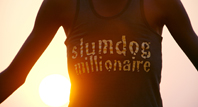 SLUMDOG MILLIONAIRE