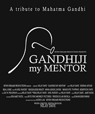 Gandhiji My Mentor