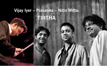 L-R: Nitin Mitta, Vijay Iyer, Prasanna