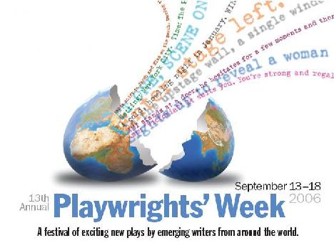 13th Annual Playwrights' Week 2006 